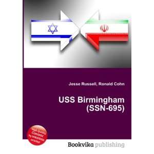  USS Birmingham (SSN 695) Ronald Cohn Jesse Russell Books