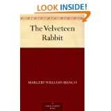 The Velveteen Rabbit ~ Margery Williams Bianco