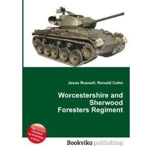   and Sherwood Foresters Regiment Ronald Cohn Jesse Russell Books