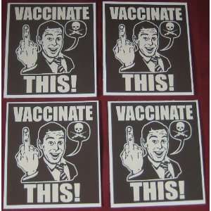 Vaccinate THIS Funny Non conformist Vinyl decal sticker 