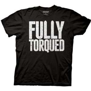  Workaholics Fully Torqued T shirt (Small, Black 