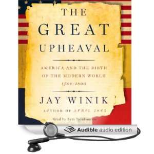  The Great Upheaval America and the Birth of the Modern 