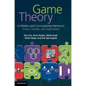  Game Theory in Wireless and Communication Networks Theory 