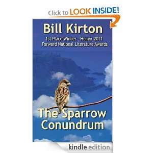 The Sparrow Conundrum Bill Kirton  Kindle Store