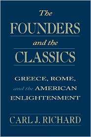   Classics, (0674314263), Carl J. Richard, Textbooks   