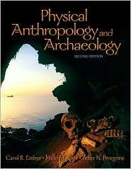   Archaeology, (0132276984), Carol R. Ember, Textbooks   