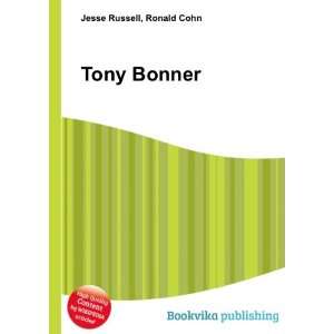  Tony Bonner Ronald Cohn Jesse Russell Books