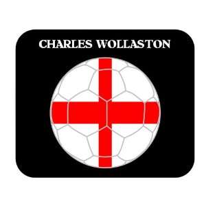  Charles Wollaston (England) Soccer Mouse Pad Everything 