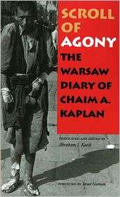 Scroll Of Agony, (0253212936), Chaim A. Kaplan, Textbooks   Barnes 