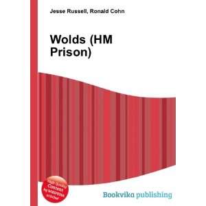  Wolds (HM Prison) Ronald Cohn Jesse Russell Books