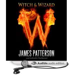  Witch & Wizard   Book One (Excerpt) (Audible Audio Edition 