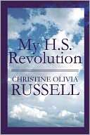 My H. S. Revolution Christine Olivia Russell