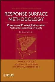 Response Surface Methodology Process and Product Optimization Using 