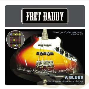  Fret Daddy A Blues Scale for Standard Sized Bass Guitar 