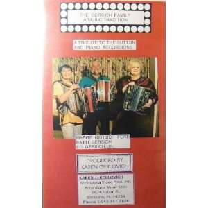  A Tribute to the Button and Piano Accordians   The Gersich 