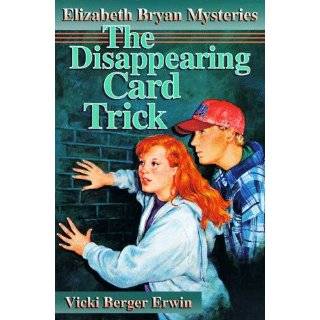 The Disappearing Card Trick (Elizabeth Bryan Mysteries #1) by Vicki 
