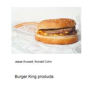  Burger King products Ronald Cohn Jesse Russell Books
