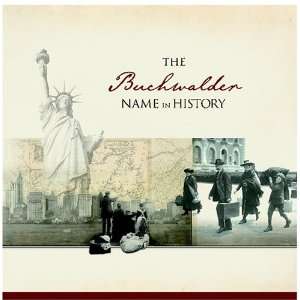  The Buchwalder Name in History Ancestry Books