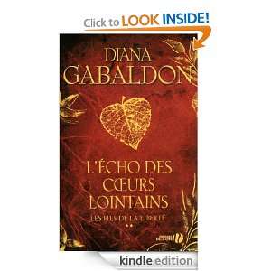 Echo des coeurs lointains Tome 2 (French Edition) Diana GABALDON 