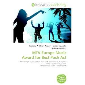  MTV Europe Music Award for Best Push Act (9786134148818 