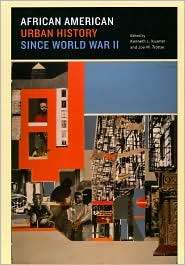 African American Urban History since World War II, (0226465101 