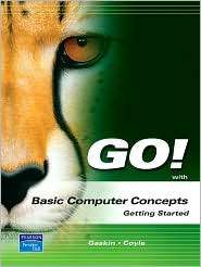 Go with Computer Concepts, Getting Started, (0132327937), Shelley 