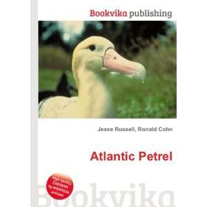 Atlantic Petrel Ronald Cohn Jesse Russell Books
