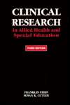 Clinical Research in Allied Health and Special Education, (1565936310 