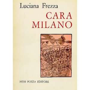  Cara Milano (1960  1966) Luciana Frezza Books