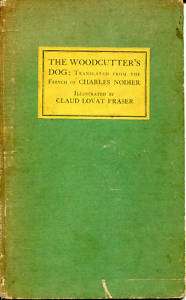 The Woodcutters Dog   Charles Nodier  