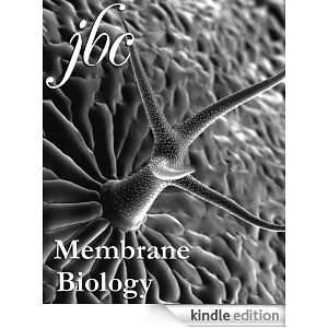  Journal of Biological Chemistry  Membrane Biology 