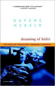 Dreaming Of Hitler, (0156006111), Daphne Merkin, Textbooks   Barnes 