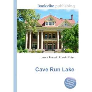  Cave Run Lake Ronald Cohn Jesse Russell Books
