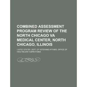  program review of the North Chicago VA Medical Center, North Chicago 