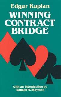   Contract Bridge by Edgar Kaplan, Dover Publications  Paperback