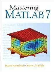 Mastering MATLAB 7, (0131430181), Duane C. Hanselman, Textbooks 