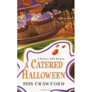  A Catered Halloween (Mystery with Recipes) [Mass Market 