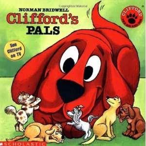    Cliffords Pals (Clifford 8x8) [Paperback] Norman Bridwell Books