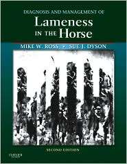 Diagnosis and Management of Lameness in the Horse, (1416060693 