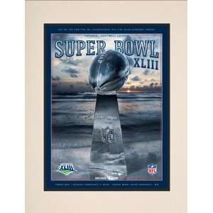  Matted 10.5 x 14 Super Bowl XLIII Program Print  Details 