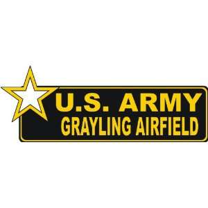  United States Army Grayling Airfield Bumper Sticker Decal 