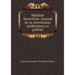   ©diations Et PriÃ¨res (French Edition) Swetchine Swetchine Books