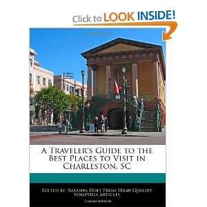   Places to Visit in Charleston, SC (9781171061489) Natasha Holt Books