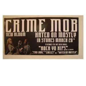 Crime Mob Poster Band Shot Hated On Mostly CrimeMob 