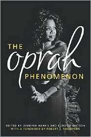 The Oprah Phenomenon, (0813124263), Jennifer Harris, Textbooks 