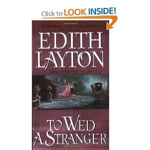  To Wed a Stranger (9780060502171) Edith Layton Books