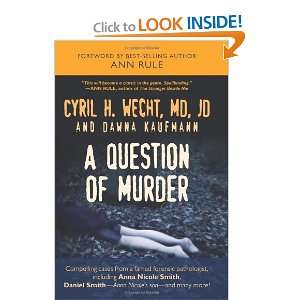  Question of Murder [Hardcover] Cyril H. Wecht Books