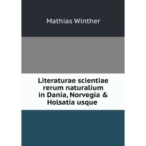  Literaturae Scientiae Rerum Naturalium in Dania, Norvegia 