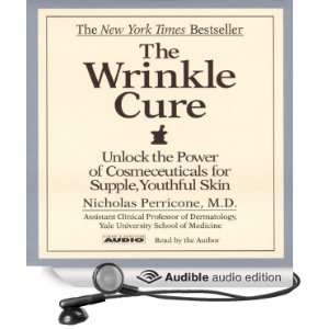  The Wrinkle Cure Unlock the Power of Cosmeceuticals for 