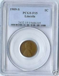 1909 S Lincoln Wheat Cent PCGS F 15  